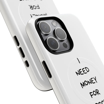 I Need Money For Porsche (Magsafe)