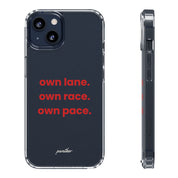“Own Lane. Own Race. Own Pace.” Clear Case