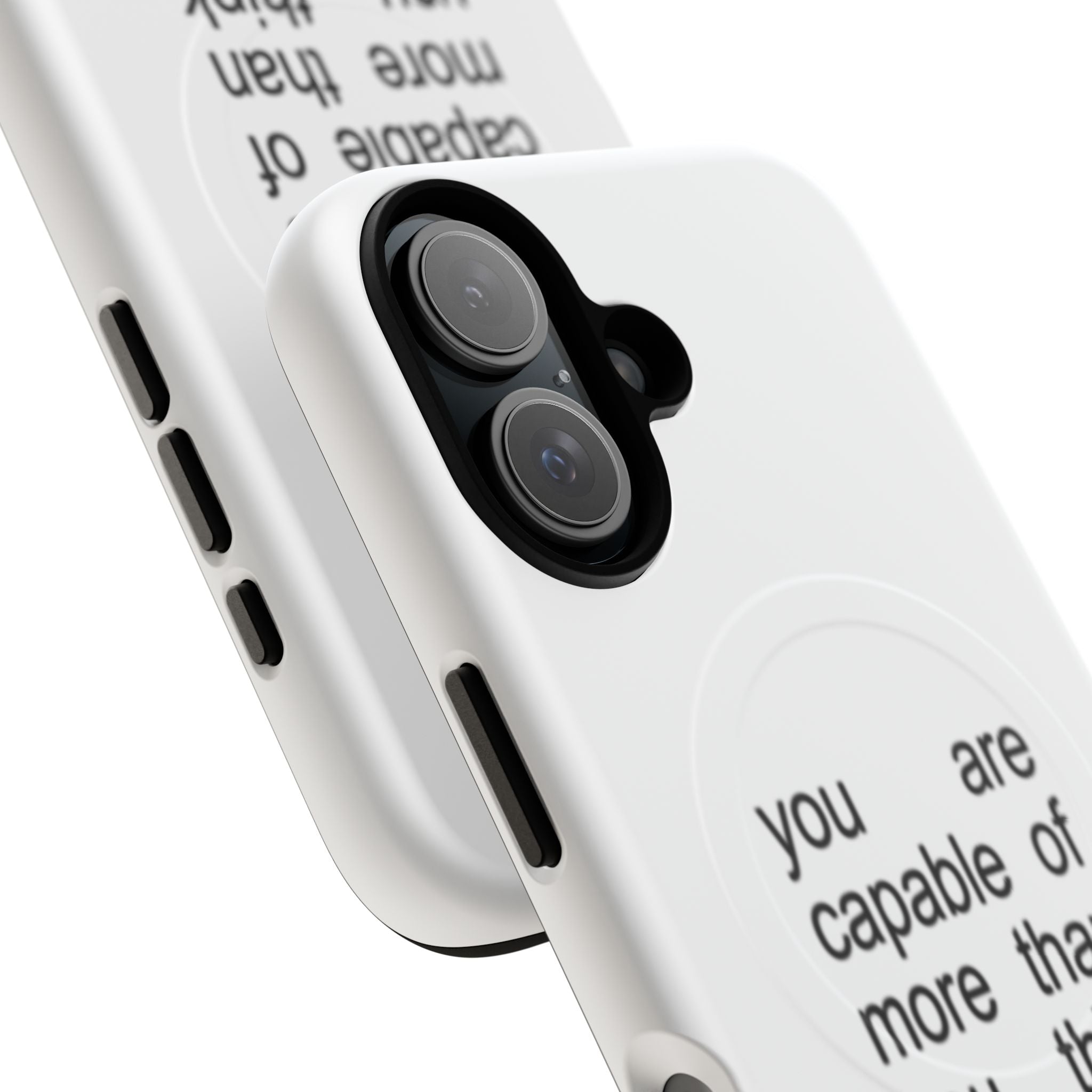 You Are Capable Of More Than You Think (Magsafe)