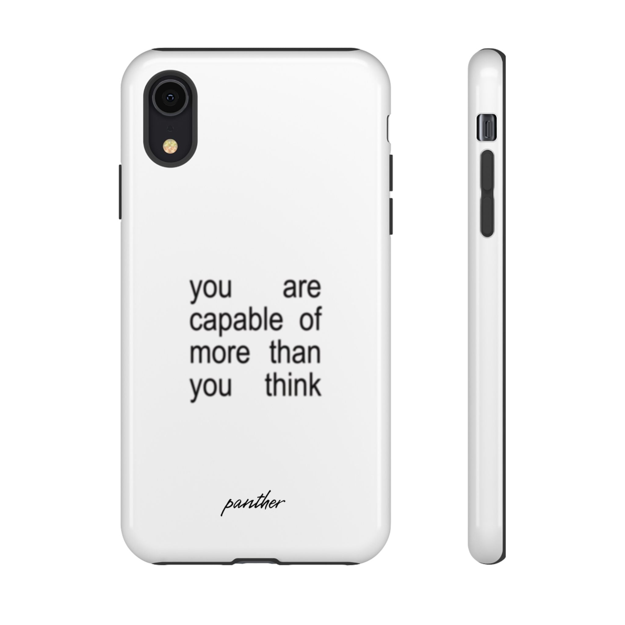 You Are Capable Of More Than You Think
