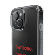 “Own Lane. Own Race. Own Pace.” Clear Case