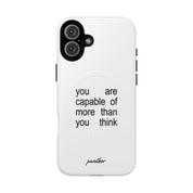 You Are Capable Of More Than You Think (Magsafe)