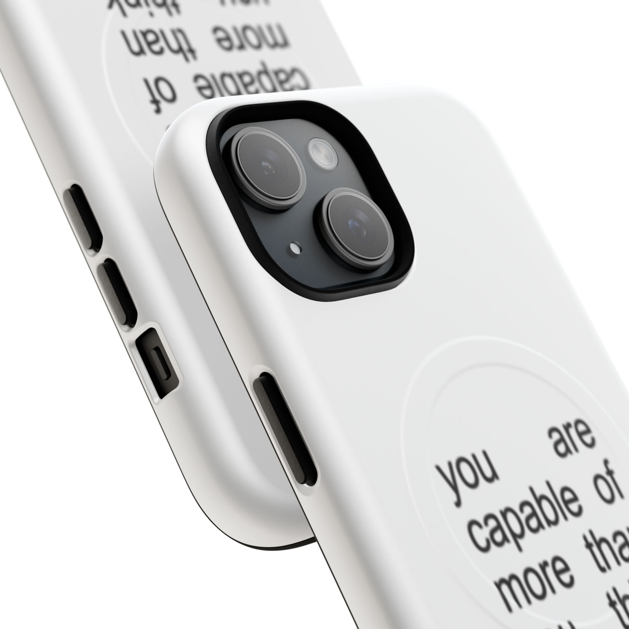 You Are Capable Of More Than You Think (Magsafe)