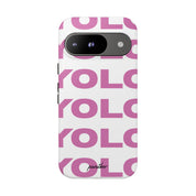 YOLO (White & Pink)