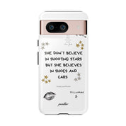 “She don’t believe in shooting stars”