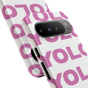 YOLO (White & Pink)