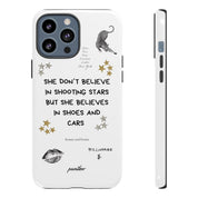 “She don’t believe in shooting stars”