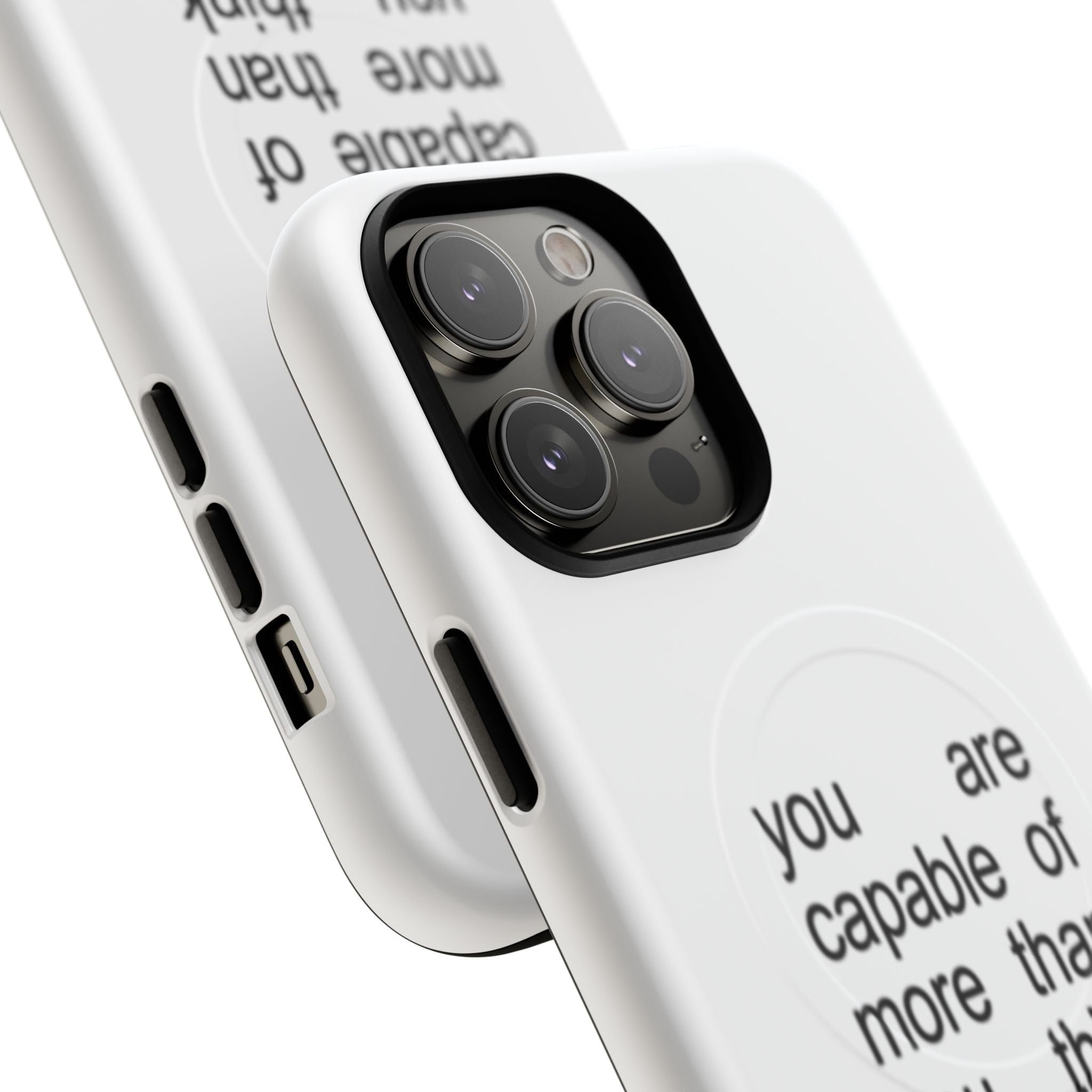 You Are Capable Of More Than You Think (Magsafe)