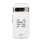 You Are Capable Of More Than You Think