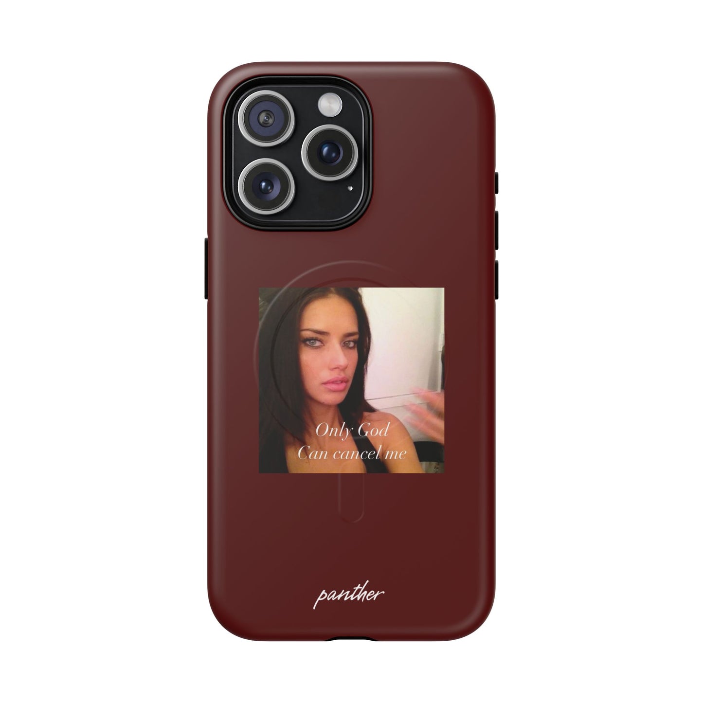 "Only God Can Cancel Me" (Magsafe)