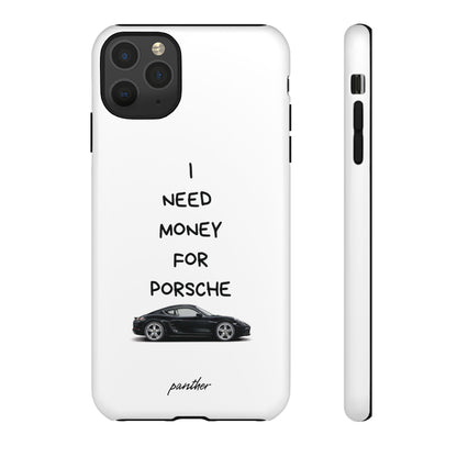 I Need Money For Porsche