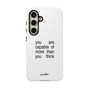 You Are Capable Of More Than You Think