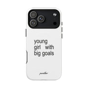 Young Girl With Big Goals (Magsafe)
