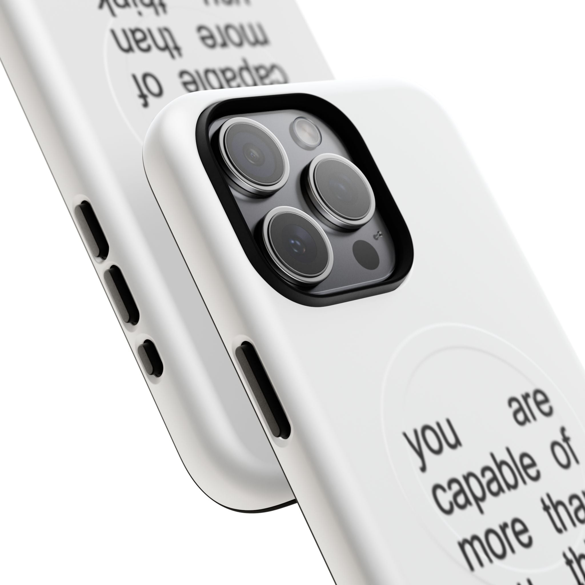 You Are Capable Of More Than You Think (Magsafe)