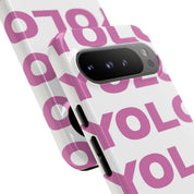 YOLO (White & Pink)