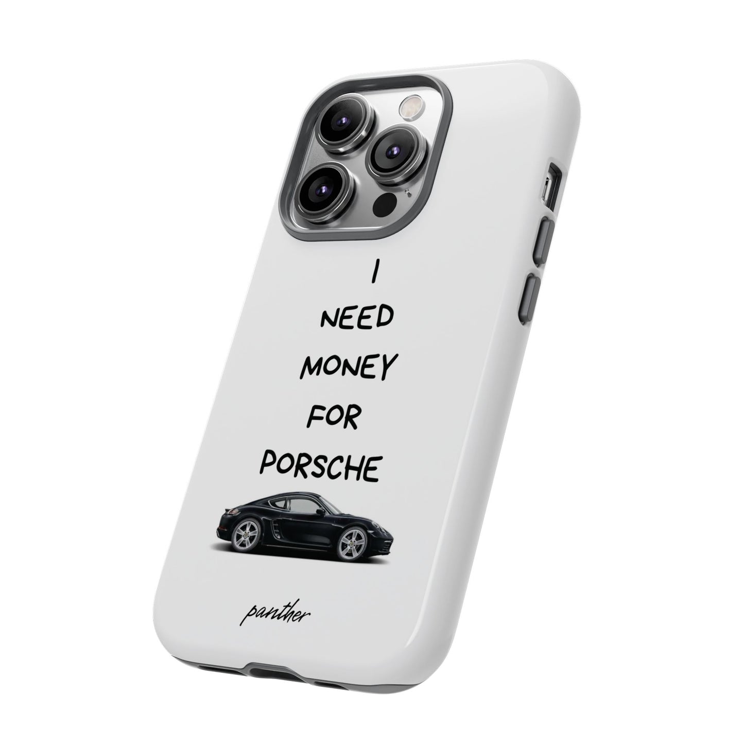 I Need Money For Porsche