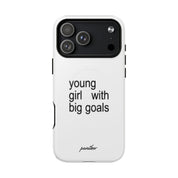 Young Girl With Big Goals (Magsafe)