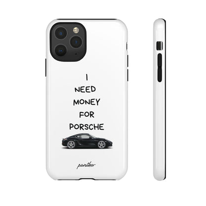 I Need Money For Porsche