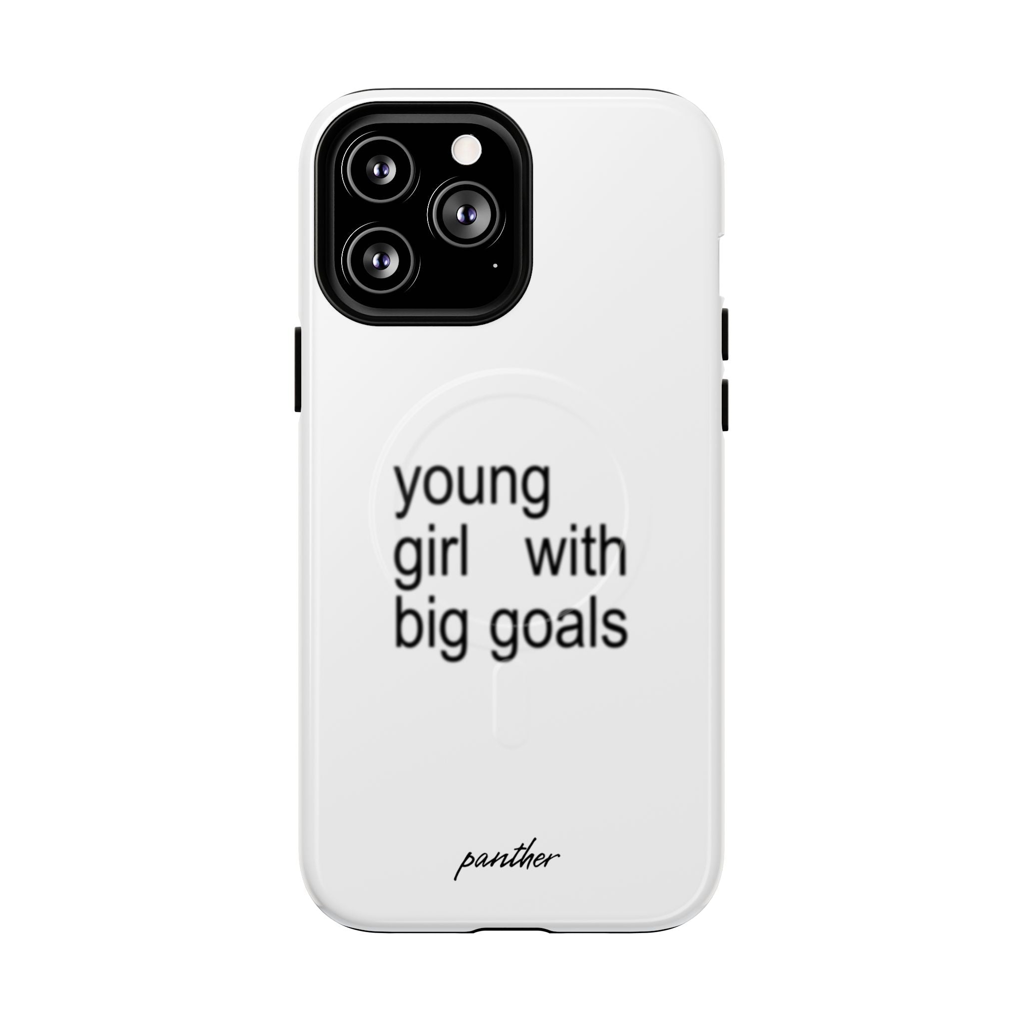 Young Girl With Big Goals (Magsafe)
