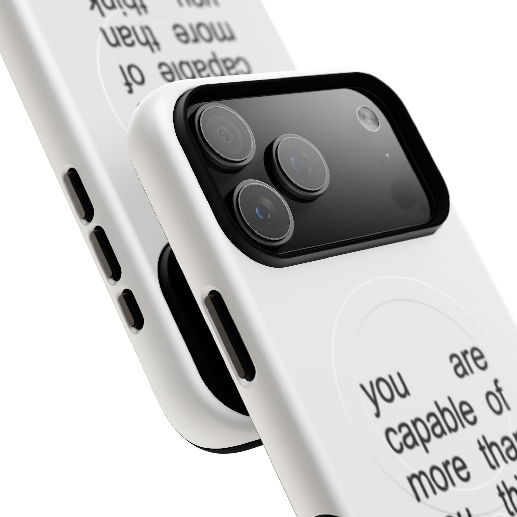 You Are Capable Of More Than You Think (Magsafe)