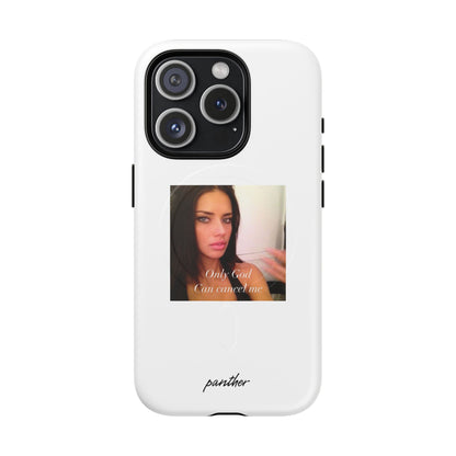 "Only God Can Cancel Me" (White) (Magsafe)