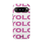 YOLO (White & Pink)