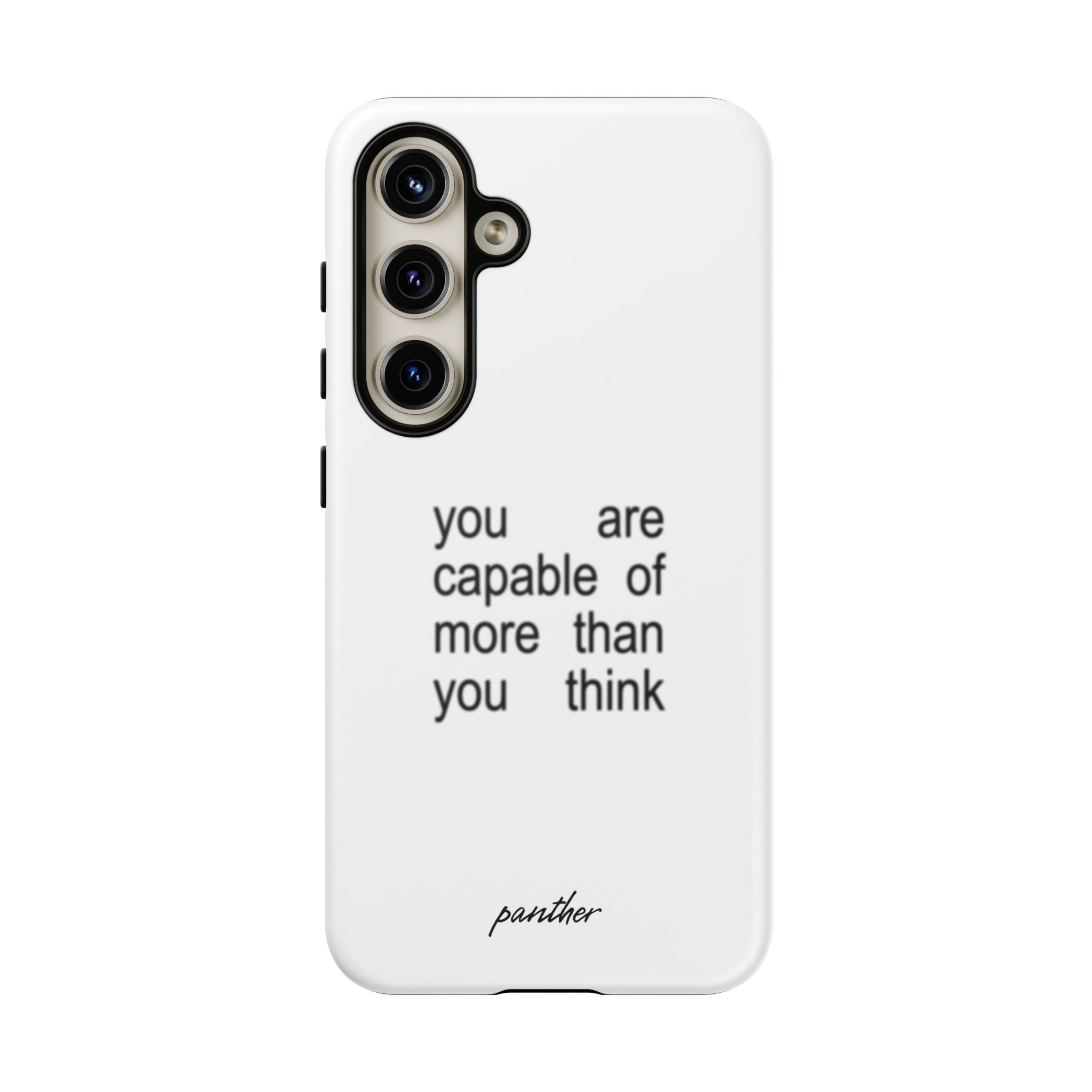 You Are Capable Of More Than You Think
