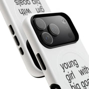 Young Girl With Big Goals (Magsafe)