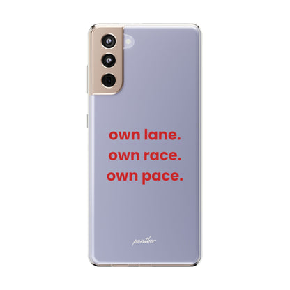 “Own Lane. Own Race. Own Pace.” Clear Case