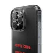 “Own Lane. Own Race. Own Pace.” Clear Case