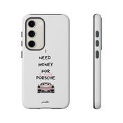 I Need Money For A Pink Porsche (White)