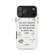 “She don’t believe in shooting stars”