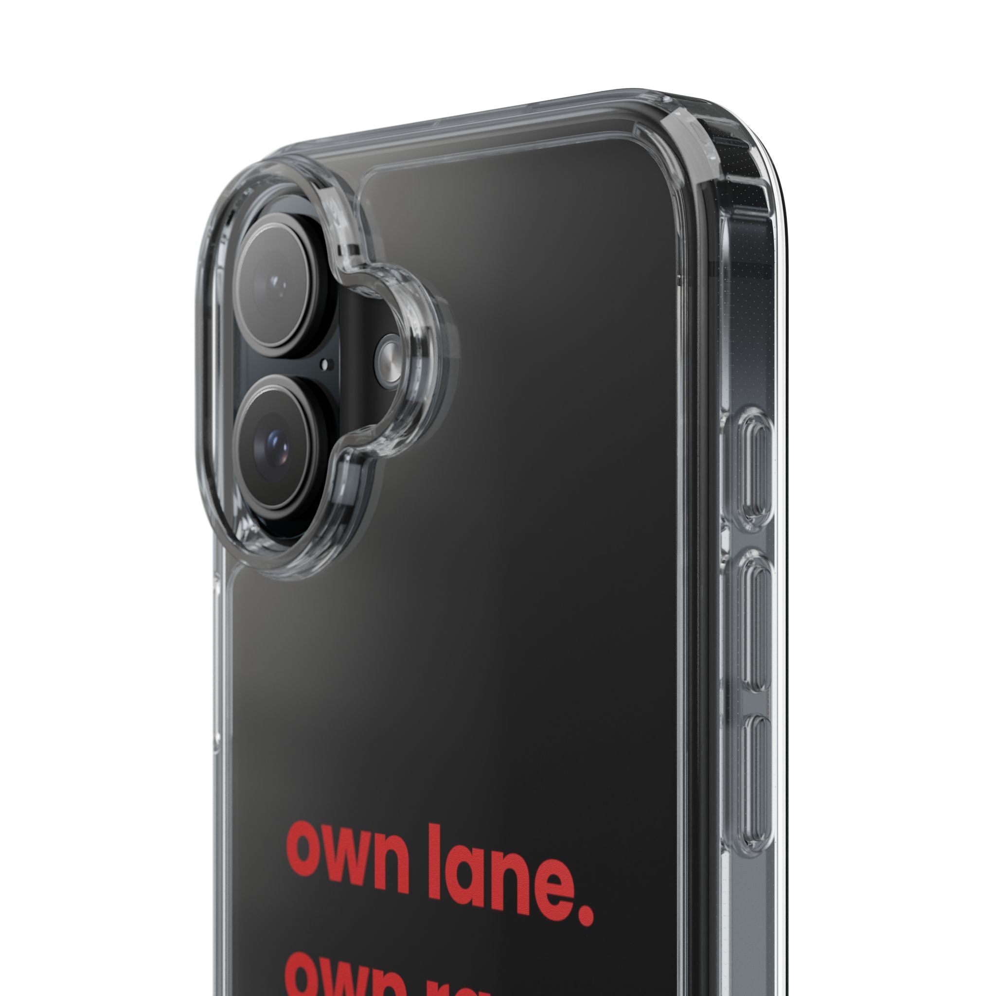 “Own Lane. Own Race. Own Pace.” Clear Case