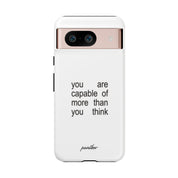 You Are Capable Of More Than You Think
