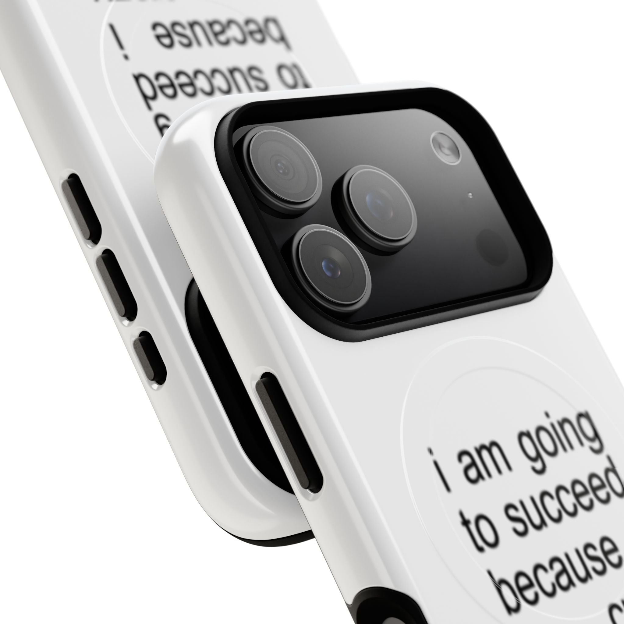 I Am Going To Succeed Because I Am Crazy (Magsafe)