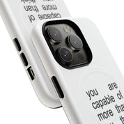 You Are Capable Of More Than You Think (Magsafe)
