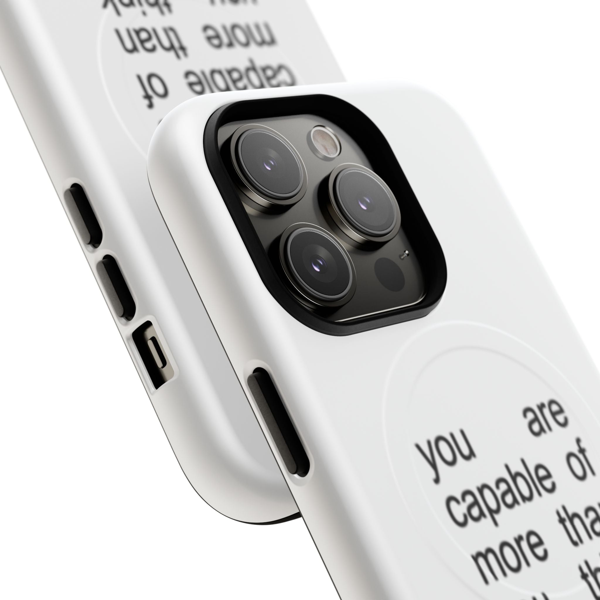 You Are Capable Of More Than You Think (Magsafe)
