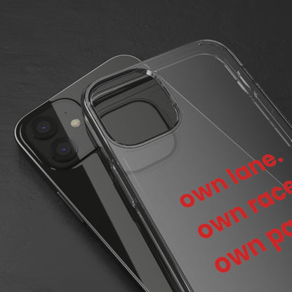 “Own Lane. Own Race. Own Pace.” Clear Case