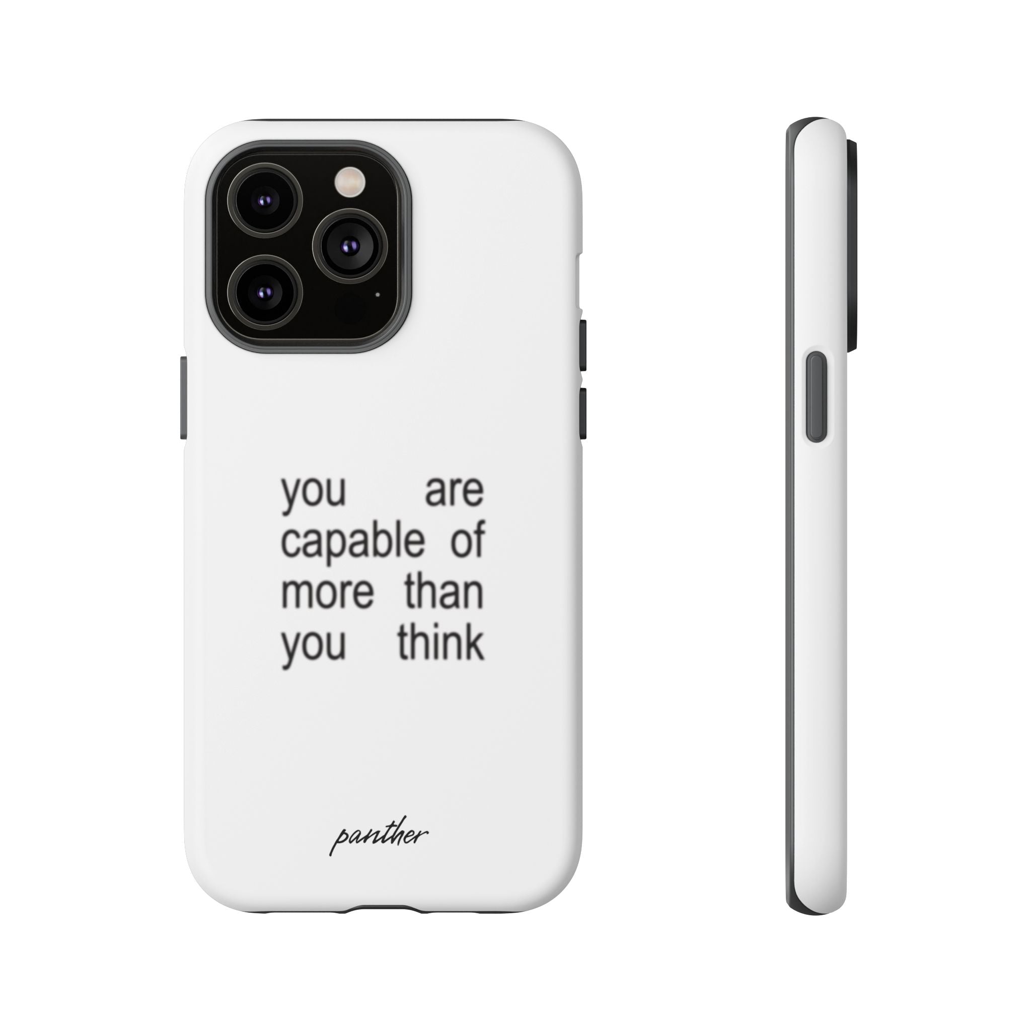 You Are Capable Of More Than You Think