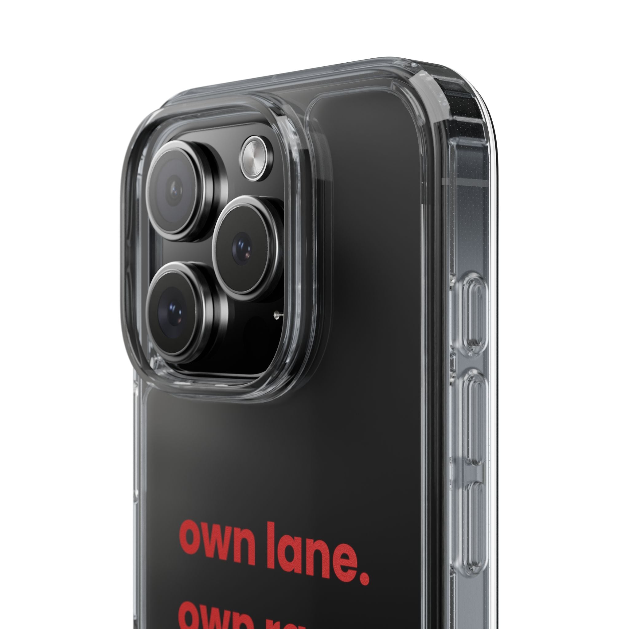 “Own Lane. Own Race. Own Pace.” Clear Case