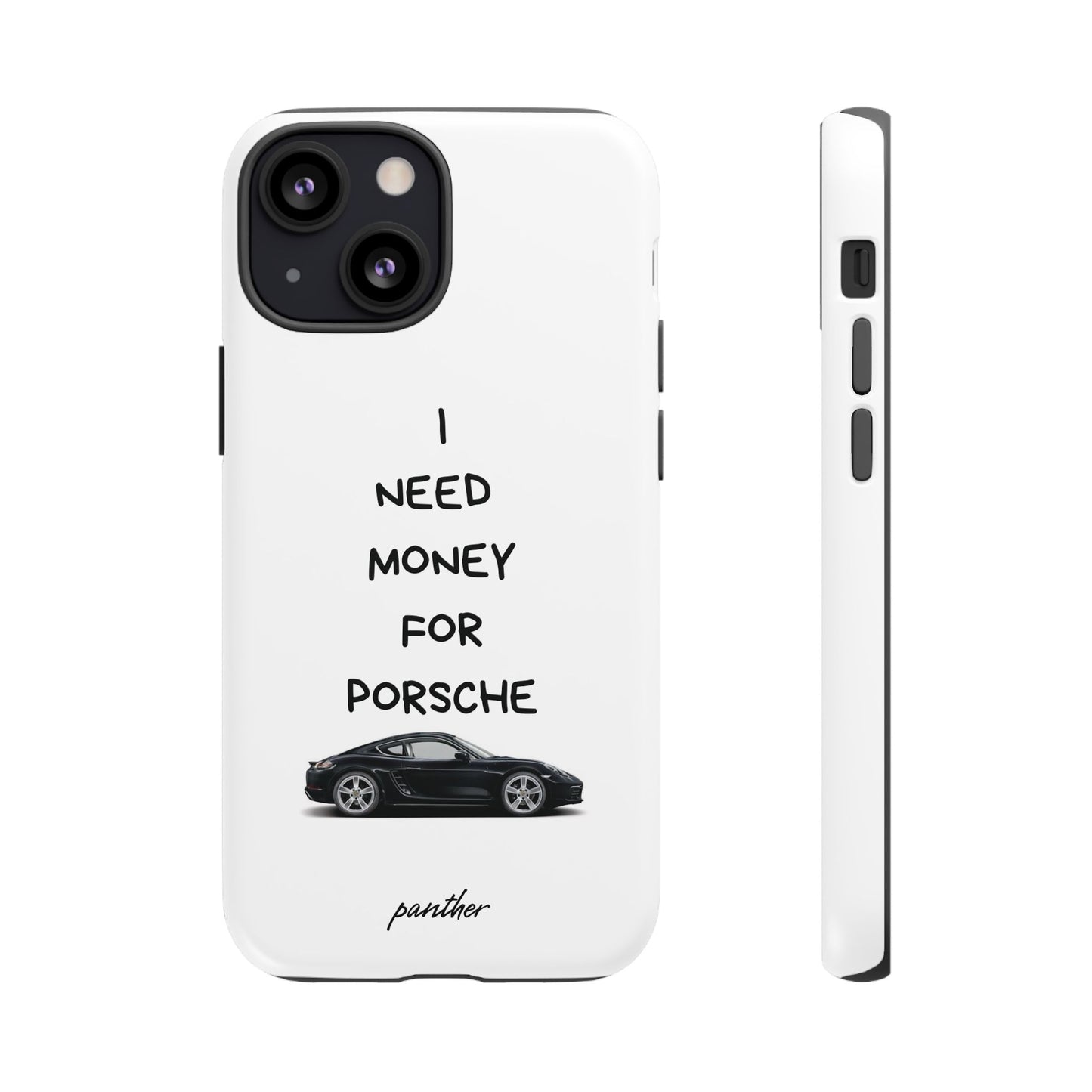 I Need Money For Porsche