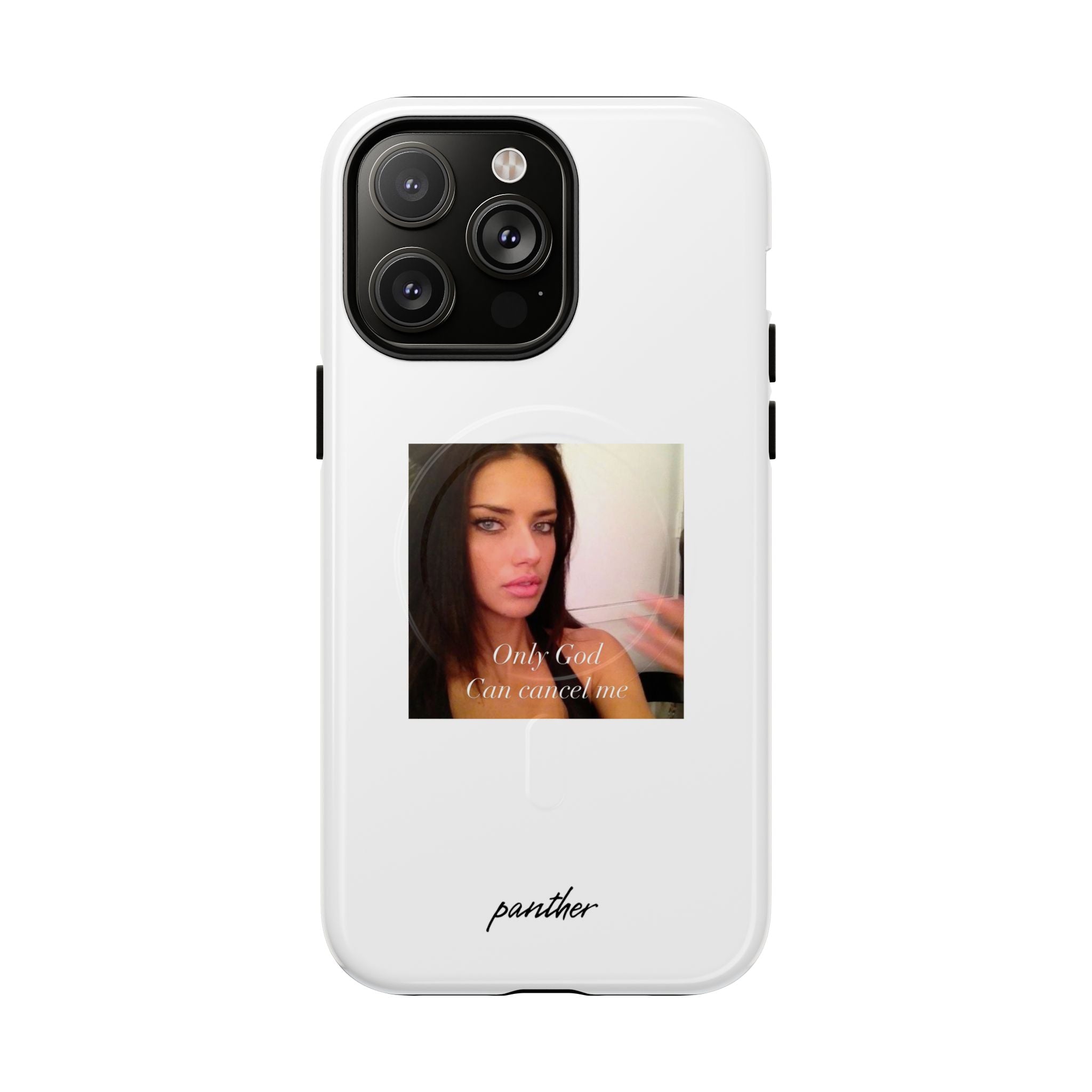 "Only God Can Cancel Me" (White) (Magsafe)