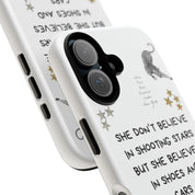 “She don’t believe in shooting stars”