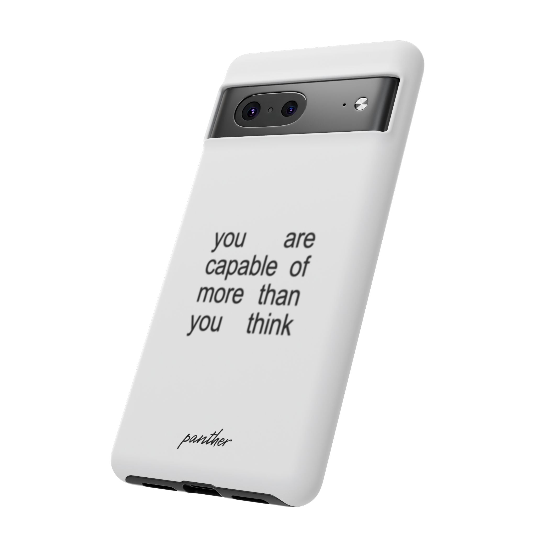 You Are Capable Of More Than You Think
