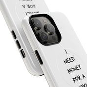 I Need Money For A Birkin (Magsafe)