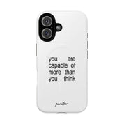 You Are Capable Of More Than You Think (Magsafe)