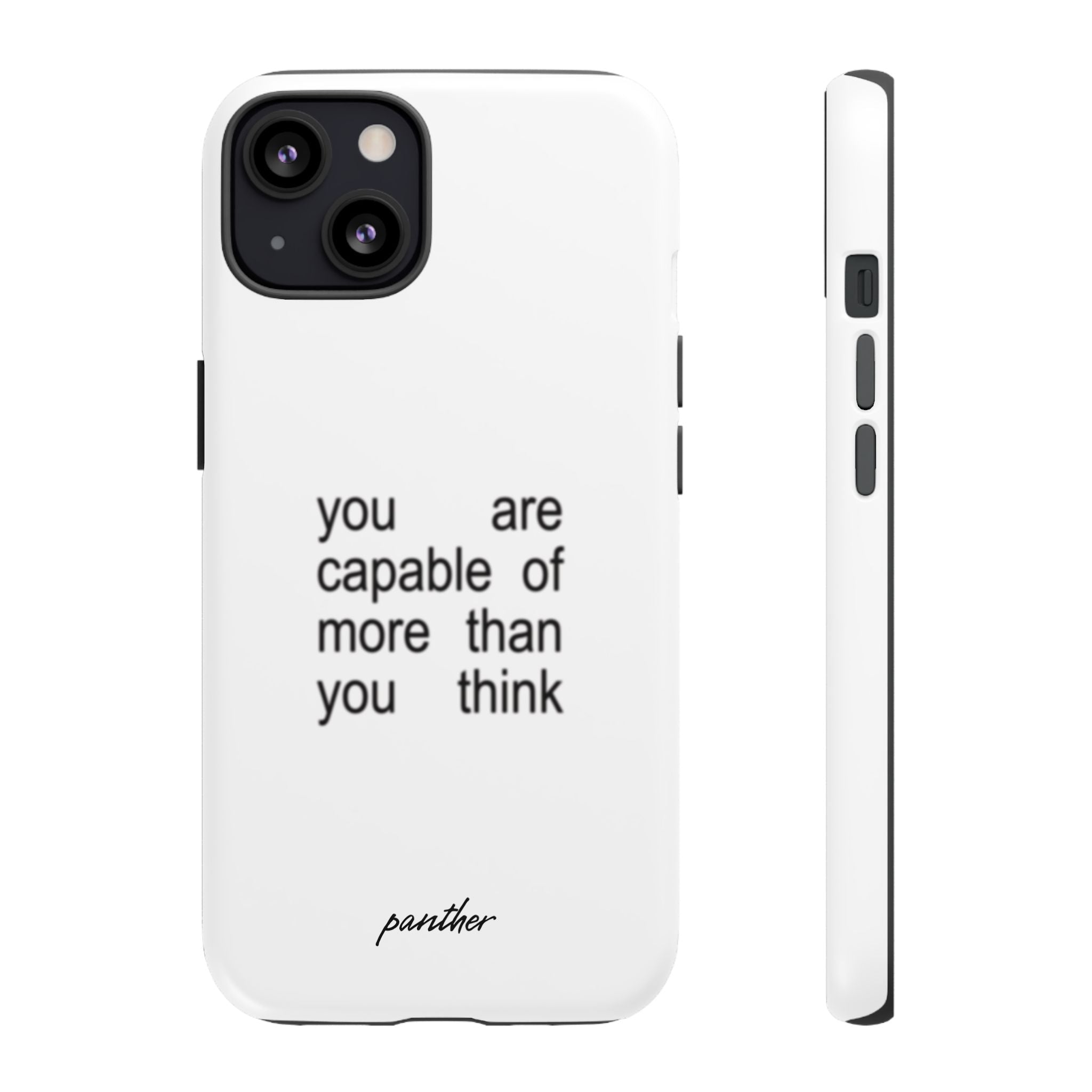 You Are Capable Of More Than You Think