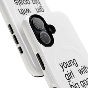 Young Girl With Big Goals (Magsafe)