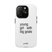 Young Girl With Big Goals (Magsafe)