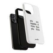 You Are Capable Of More Than You Think (Magsafe)